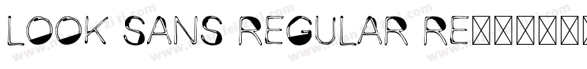 Look Sans Regular Re字体转换